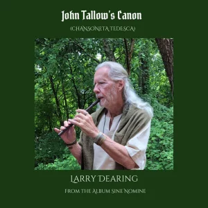 John Tallow's Canon (Single) - Larry Dearing